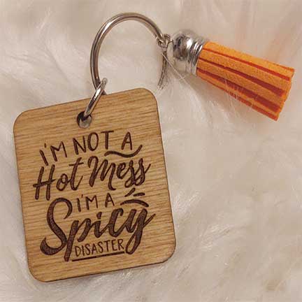 I'm not a hot mess | Wooden keychain | keychain | Adult humor | Bradleysisterskreations