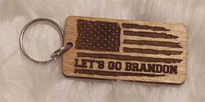 Lets go Brandon | Wooden keychain | Laser engraved | Political | Keychain| Bradleysisterskreations